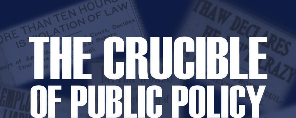 Some Things I Learned About Courts From Writing The Crucible of Public Policy
