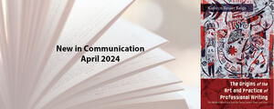 New This Month in Communication - April 2024