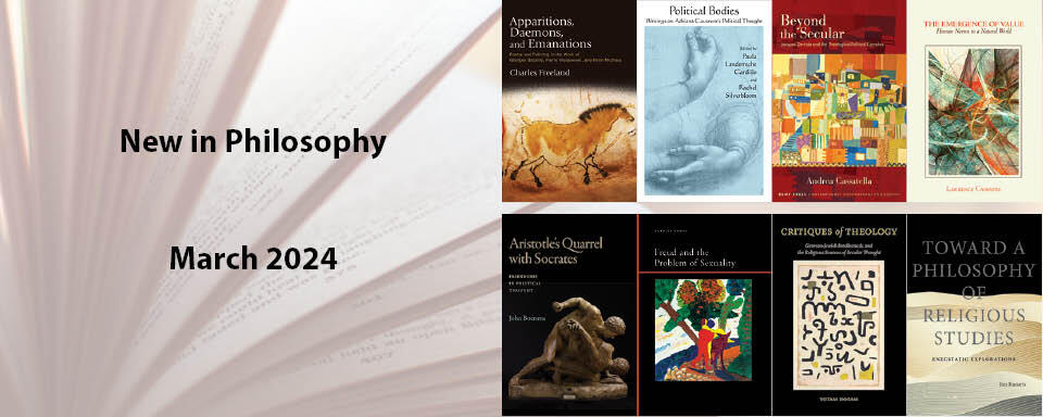 New This Month in Philosophy - March 2024