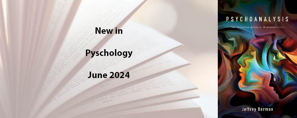 New This Month in Psychology - June 2024