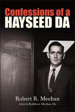 Confessions of a Hayseed DA