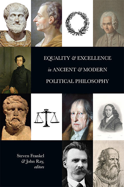 Equality and Excellence Ancient and Political | State University of New Press