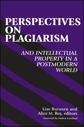 Perspectives on Plagiarism and Intellectual Property in a Postmodern ...
