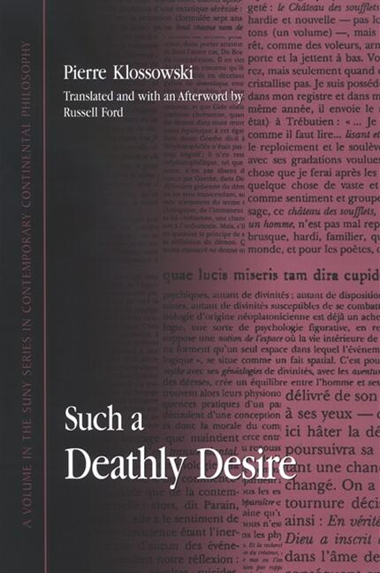 Such a Deathly Desire  State University of New York Press